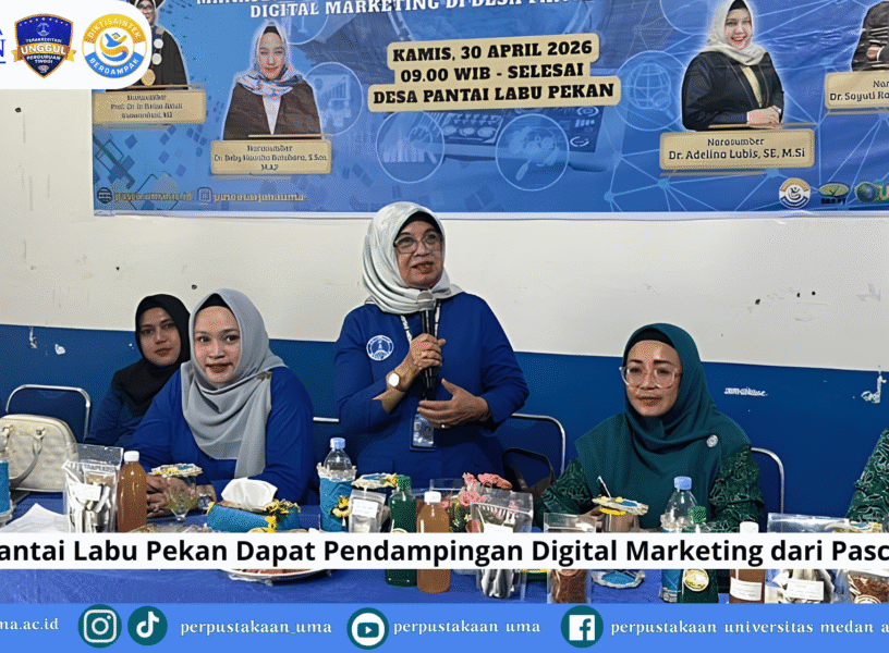 UMKM Desa Pantai Labu Pekan Dapat Pendampingan Digital Marketing dari Pascasarjana UMA
