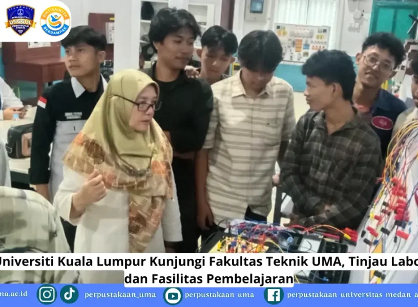 Delegasi Universiti Kuala Lumpur Kunjungi Fakultas Teknik UMA, Tinjau Laboratorium dan Fasilitas Pembelajaran Delegasi Universiti Kuala Lumpur Kunjungi Fakultas Teknik UMA, Tinjau Laboratorium dan Fasilitas Pembelajaran