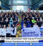 Mahasiswa Teknik Sipil UMA Laksanakan Field Trip ke PT Pelindo Multi Terminal, Perkuat Pemahaman Dunia Industri
